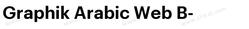 Graphik Arabic Web B字体转换 Graphik Arabic Web B字体转换